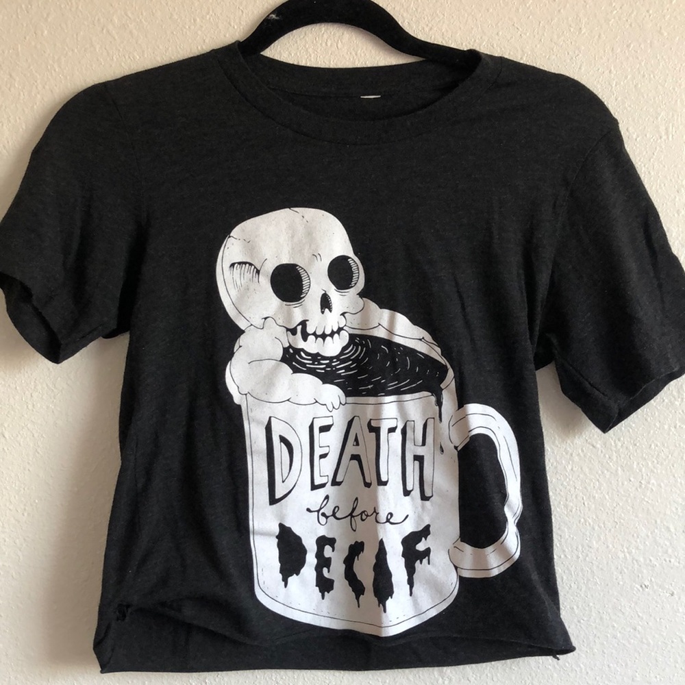Wicked Clothes “Death Before Decaf”
